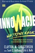 polish book : Innowacje ... - Clayton M. Christiansen, Scott D. Anthony, Erik A. Roth