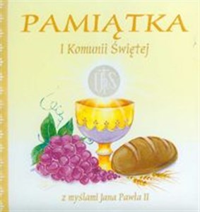 Picture of Pamiątka I Komunii Świętej z myślami Jana Pawła II