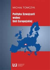Picture of Polityka Szwajcarii wobec Unii Europejskiej