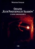 Ostatni Kl... - Wojtek Stojak -  Polish Bookstore 