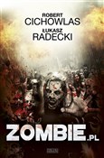Zombie.pl - Robert Cichowlas, Łukasz Radecki -  books from Poland