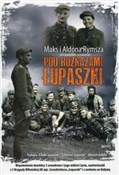 Pod rozkaz... - Maks i Aldona Rymsza -  books from Poland