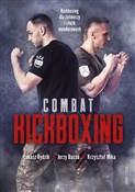 Polska książka : Combat Kic... - Łukasz Rydzik, Jerzy Bassa, Krzysztof Mika