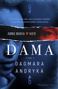 Zobacz : Dama - Dagmara Andryka