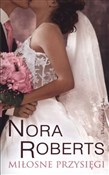 Miłosne pr... - Nora Roberts -  foreign books in polish 