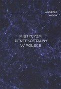 Polska książka : Mistycyzm ... - Andrzej Migda
