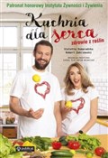 Kuchnia dl... - Violetta Domaradzka, Robert Zakrzewski -  books in polish 