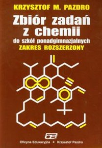 Picture of Zbiór zadań z chemii Zakres rozszerzony Liceum