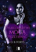 Tylko mart... - B. Foryś D. -  books in polish 