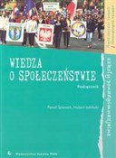 Wiedza o s... - Paweł Śpiewak, Hubert Izdebski -  books in polish 