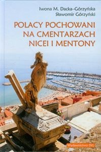 Picture of Polacy pochowani na cmentarzach Nicei i Mentony