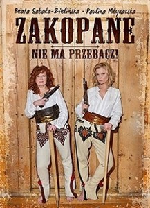 Picture of Zakopane, nie ma przebacz!