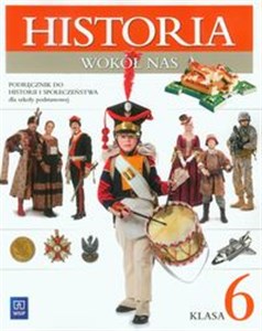 Picture of Historia wokół nas 6 Podręcznik do Historii i społeczeństwa Szkoła podstawowa