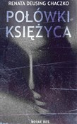 Połówki ks... - Renata Deusing-Chaczko -  Polish Bookstore 