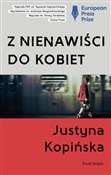 Z nienawiś... - Justyna Kopińska -  books from Poland