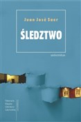 Śledztwo - Juan Jose Saer -  Polish Bookstore 