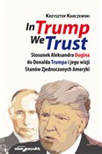 In Trump W... - Krzysztof Karczewski -  Książka z wysyłką do UK