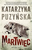 Martwiec D... - Katarzyna Puzyńska - Ksiegarnia w UK