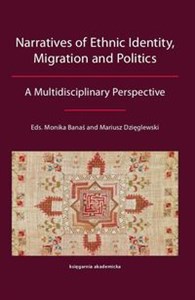 Picture of Narratives of Ethnic Identity, Migration and Politics A Multidisciplinary Perspective