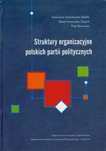 Picture of Struktury organizacyjne polskich partii politycznych