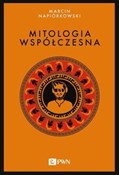 Zobacz : Mitologia ... - Marcin Napiórkowski