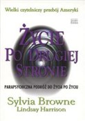 Życie po d... - Sylvia Browne, Lindsay Harrison -  books from Poland