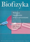 Biofizyka ... - Zofia Jóźwiak, Grzegorz Bartosz -  foreign books in polish 