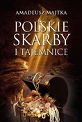 Zobacz : Polskie sk... - Amadeusz Majtka