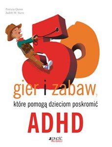 Picture of 50 gier i zabaw które pomogą dzieciom poskromić ADHD