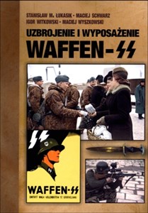 Obrazek Uzbrojenie i wyposażenie Waffen-SS