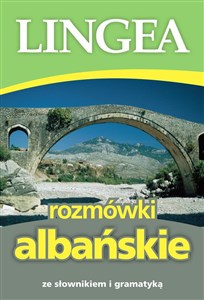 Picture of Rozmówki albańskie ze słownikiem i gramatyką