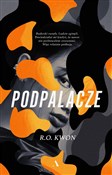 Podpalacze... - R. O. Kwon -  books from Poland