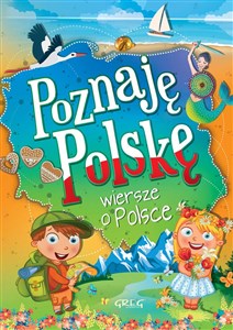 Picture of Poznaję Polskę wiersze o Polsce
