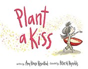 Książka : Plant a Ki... - Amy Krouse Rosenthal