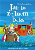 Jak to ze ... - Maria Konopnicka -  books from Poland