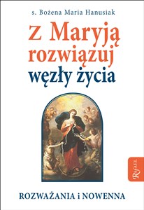 Picture of Z Maryją rozwiązuj węzły życia
