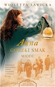 Anna. Gorz... - Wioletta Sawicka -  Polish Bookstore 