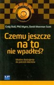 Czemu jesz... - Craig Stull, Phil Myers, David Meerman Scott -  books from Poland
