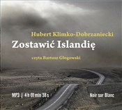 Zostawić I... - Hubert Klimko-Dobrzaniecki -  books from Poland