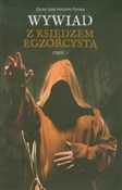 Polska książka : Wywiad z k... - Jose Antonio Fortea