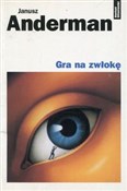 Gra na zwł... - Janusz Anderman -  Polish Bookstore 