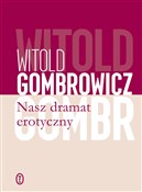 polish book : Nasz drama... - Witold Gombrowicz