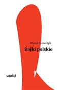 Bajki pols... - Marek Szewczyk - Ksiegarnia w UK