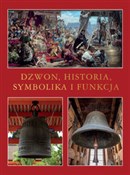 Dzwon Hist... - Jaromir Kwiatkowski -  foreign books in polish 