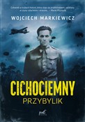 Cichociemn... - Wojciech Markiewicz -  books in polish 