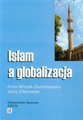 Zobacz : Islam a gl... - Anna Mrozek-Dumanowska, Jerzy Zdanowski