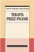 Terapia pr... - J. Smyth J. Pennebaker -  books in polish 