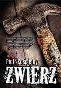 Zwierz - Piotr Kościelny -  books from Poland