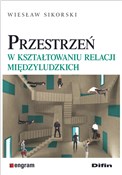 Książka : Przestrzeń... - Wiesław Sikorski