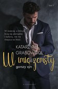 Polska książka : W imię zem... - Katarzyna Grabowska